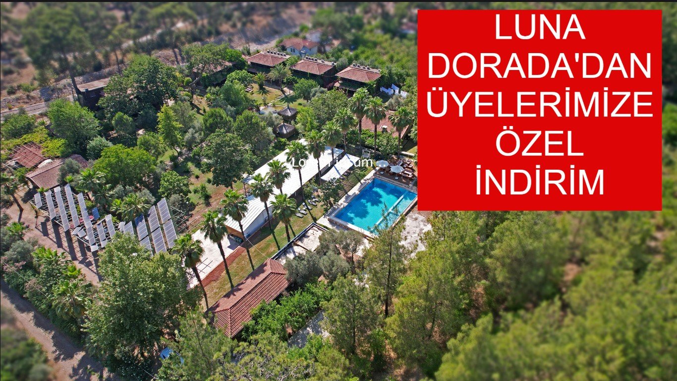 LUNA DORADA OTEL'DEN ÜYELERİMİZE ÖZEL YÜZDE  İNDİRİM